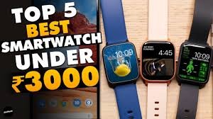smart watch under 3k